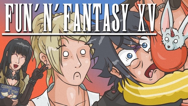 FUN ‘N’ FANTASY XV (Final Fantasy XV Cartoon Parody)