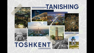 Tanishing, Toshkent