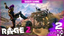 RAGE 2 – Сумасшедшее прохождение [ Часть 2 ]