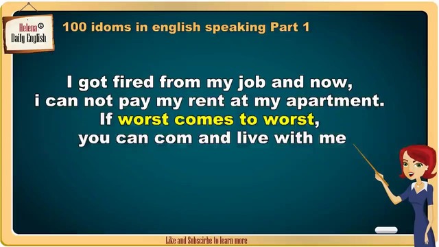 100 American idioms in English speaking with Example Part 1