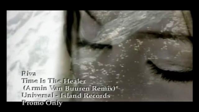 Riva – Time Is The Healer (Armin Van Buuren Remix)