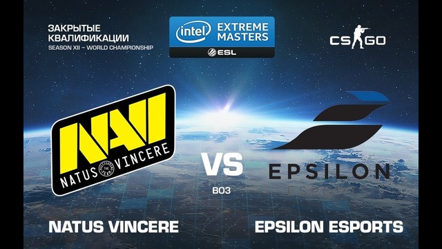 IEM Katowice 2018 – Natus Vincere vs Epsilon (Game 1, EU Quals)