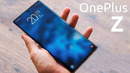 Oneplus z – Сюрприз