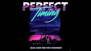 NAV & Metro Boomin – Lil Uzi Vert & A$AP Ferg