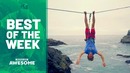 Best of the Week | 2019 Ep. 25 | People Are Awesome