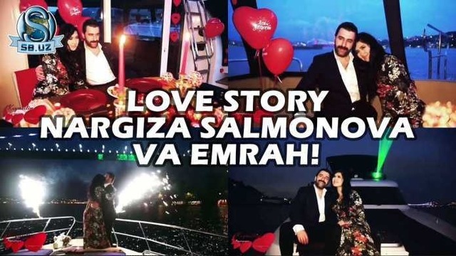 Love story: Nargiza Salmonova va Emrah