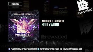 Afrojack & Hardwell – Hollywood