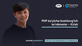 PHP bo‘yicha boshlang‘ich ko‘nikmalar – Kirish