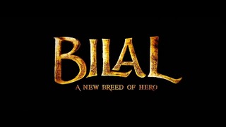 Bilal – A New Breed of Hero (Feb 2, 2018)