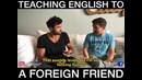 Teaching english to a french man part 3