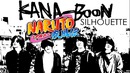 Kana-Boon – Silhouette
