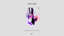 Nicky Romero & Timmy Trumpet – Falling (Official Lyric Video)