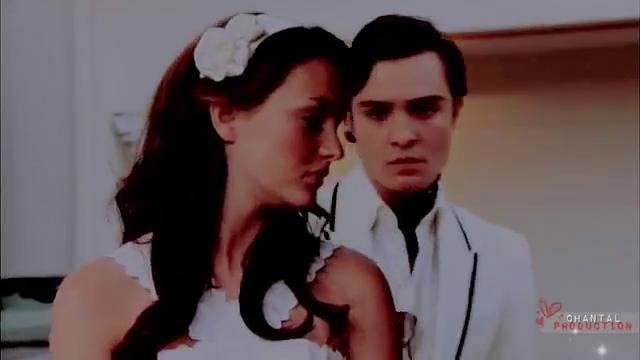Chuck & Blair – You’re in my veins
