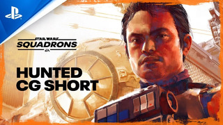 Star Wars: Squadrons | “Hunted” CG Short | PS4