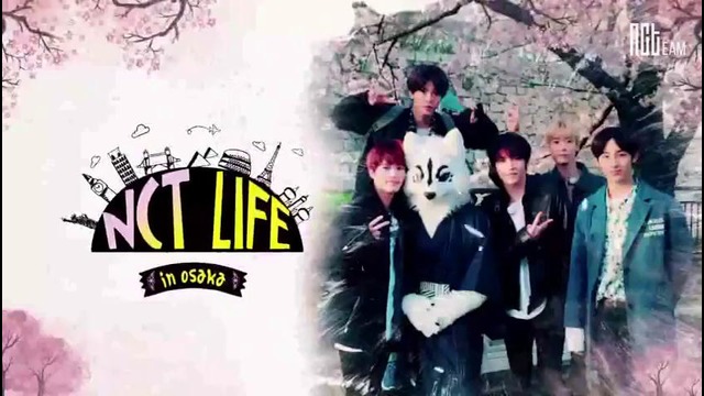 NCT LIFE in Osaka EP.08 (рус. суб)