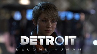Поиграл в Detroit: Become Human. С Дэвидом Кейджом. Лучшая игра E3 2017