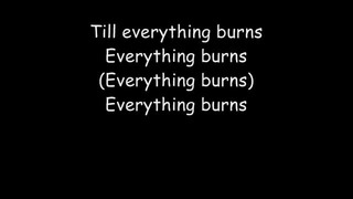 Everything burns anastacia feat ben moody lyrics