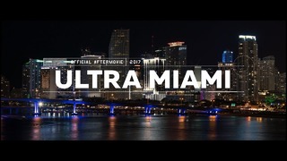 Ultra Miami 2017 (Official Aftermovie)