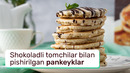 Shokoladli tomchilar bilan pishirilgan pankeyklar