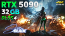 Stellar Blade: RTX 5090 32GB + Ryzen 7 9800X3D | 4K