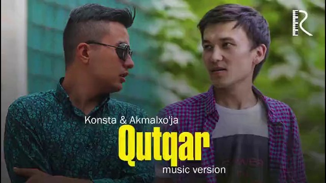 Konsta ft Akmalxo’ja – Qutqar (music version)