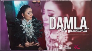 Damla – Bu Yaxinlarda 2017 (Official Audio)