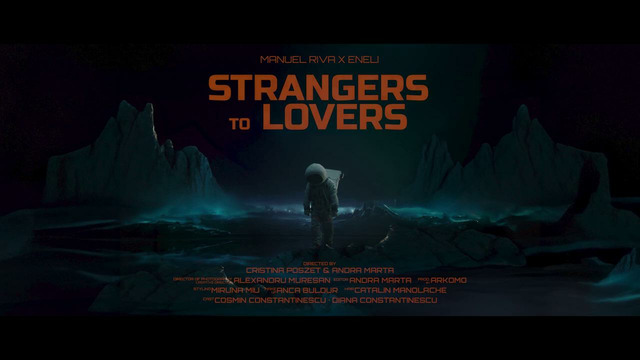 Manuel Riva X Eneli – Strangers To Lovers (Official Music Video)