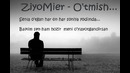 ZiyoMier – O’tmish(Premyera)
