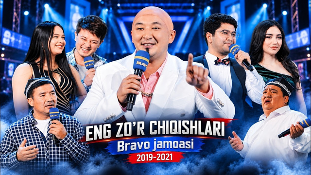 Bravo jamoasi – Eng zo’r chiqishlari (2019-2021)