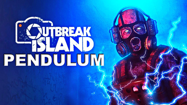 Outbreak Island ▪ Pendulum ▪ Часть 2 (JustBestGames)