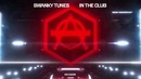 Swanky Tunes – In The Club