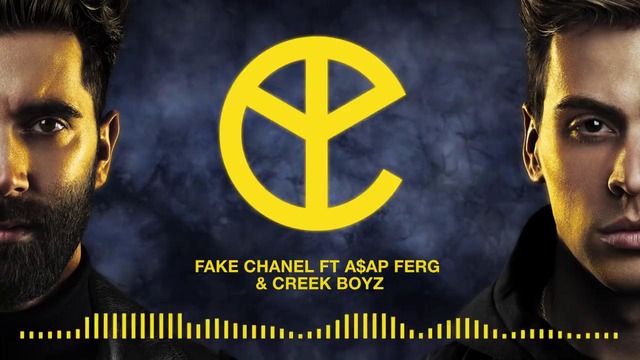 Yellow Claw ft. A$AP Ferg & Creek Boyz – Fake Chanel