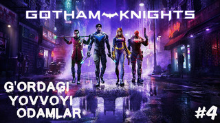 Gotham Knights G’ordagi Yovvoyi Odamlar #4