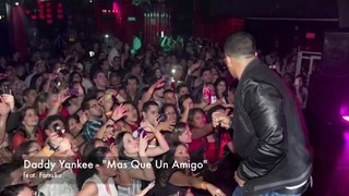 Daddy Yankee feat Farruko – Mas Que un Amigo