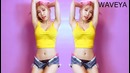HyunA – Hottest WAVEYA dance