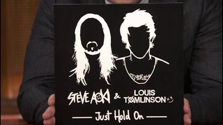 Steve Aoki & Louis Tomlinson – Just Hold On