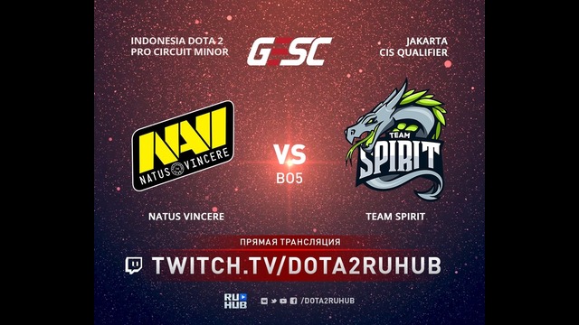 GESC – Natus Vincere vs Team Spirit (Game 1, CIS Quals)