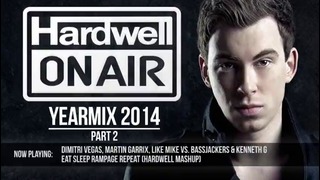 Hardwell – On Air Yearmix 2014 (Part 2)