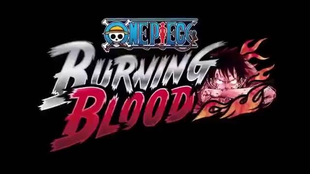 One Piece Burning Blood Trailer 3 ENGLISH SUB [OFFICIAL] Gear 4 Luffy & More Playabl