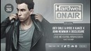 Hardwell – On Air Episode 283 (Inc. Kaaze Guest Mix)