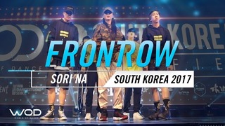 SORI NA | FrontRow | World of Dance South Korea Qualifier 2017 | #WOD17