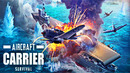Aircraft Carrier Survival • (Play At Home)