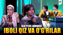 QVZ 2023 | Alo plus jamoasi – Iboli qiz va o‘g’rilar
