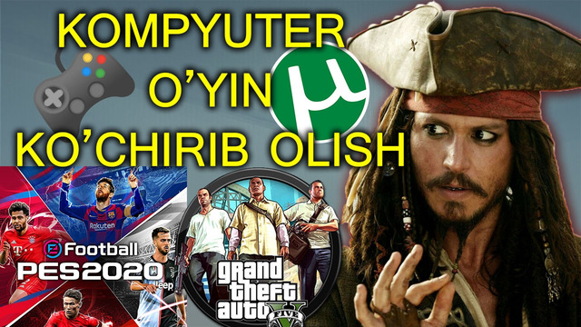 Qanday qilib oyinlarni torrentdan kochirib olish