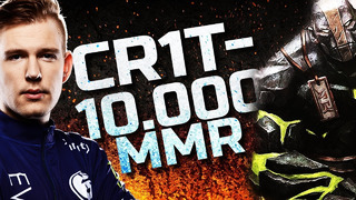 CR1T- joins 10.000 MMR CLUB