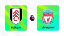 Фулхэм – Ливерпуль | Английская Премьер-лига 2024/25 | 31-й тур | Обзор матча