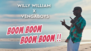Willy William x Vengaboys – Boom Boom Boom Boom!! (Official Music Video)