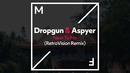 Dropgun & Aspyer – Next To Me (RetroVision Remix)