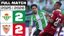 Real Betis 2 – 2 Sevilla FC 2025/26 PARTIDO COMPLETO