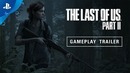 The Last of Us Part II | E3 2018 Gameplay Reveal Trailer | PS4